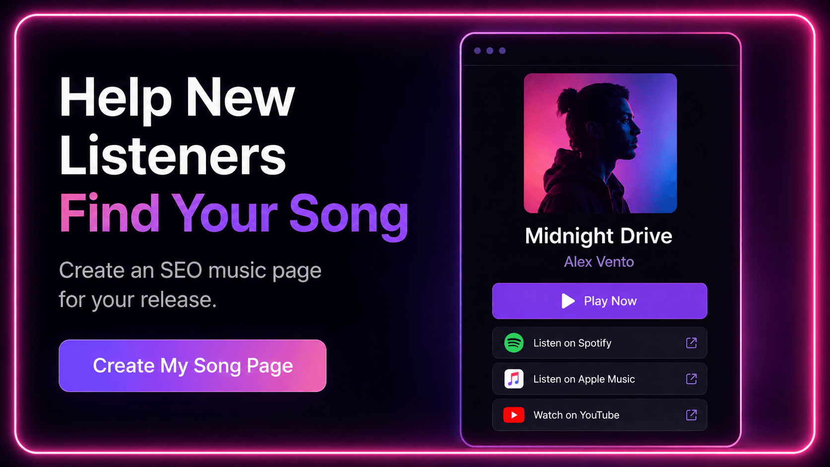 Create an SEO-optimized music page to help new listeners discover your song online.