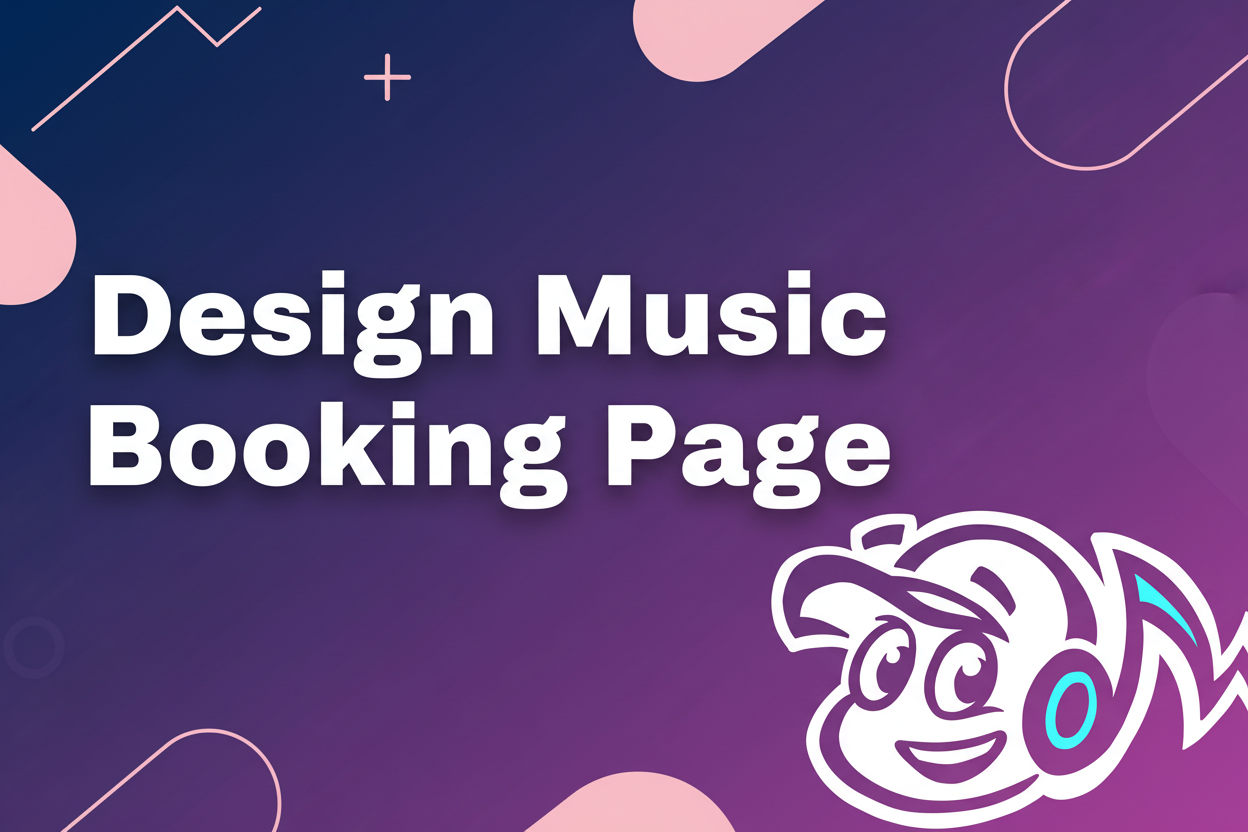 How to Design a Music Booking Page to Book More Gigs - TunePact Blog