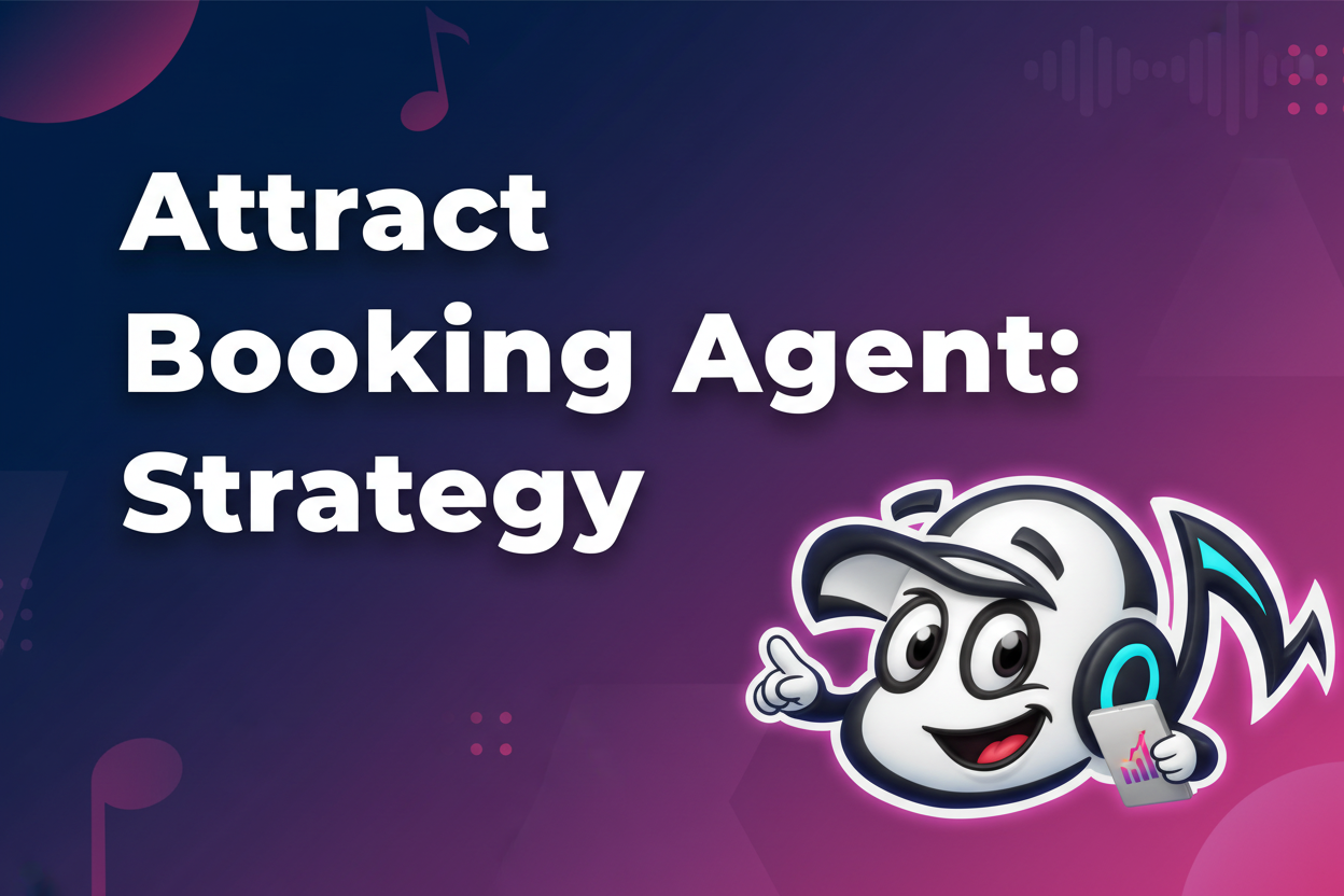How to Attract a Booking Agent: A DIY Strategy for Bands - TunePact Blog