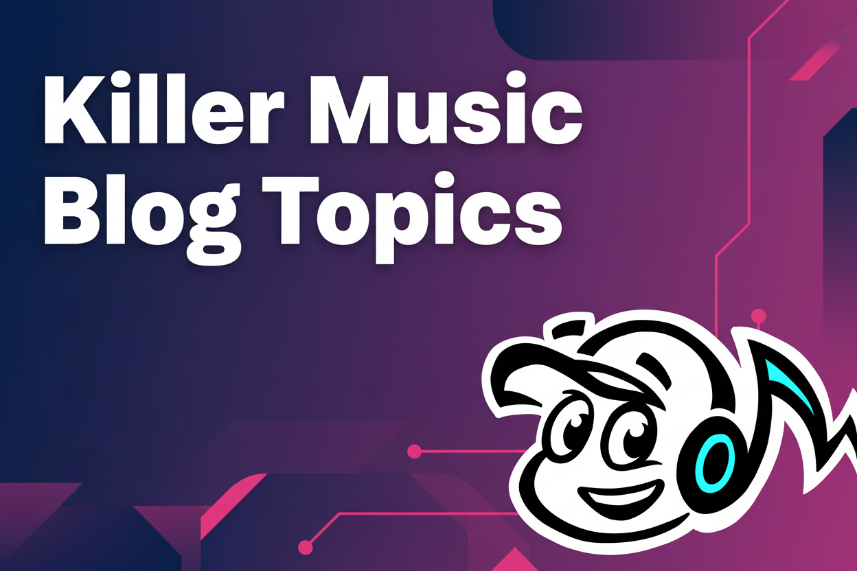 13 Killer Music Blog Topics for Musicians to Write About - TunePact Blog