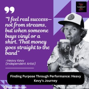 Finding Purpose Through Performance: Heavy Kevy's Journey